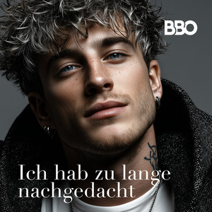 Ich hab zu lange nachgedacht