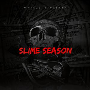 Slime Season (Explicit)