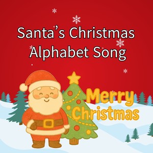 Santa’s Christmas Alphabet Song