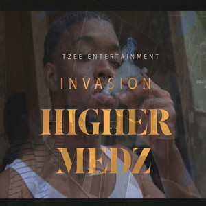 Higher Medz (Explicit)