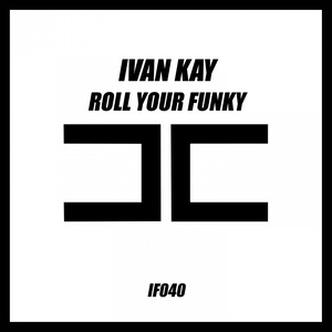 Roll Your Funky (Radio Edit)