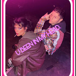 U BEEN IN MY HEAD. (feat. Ray Rockman)