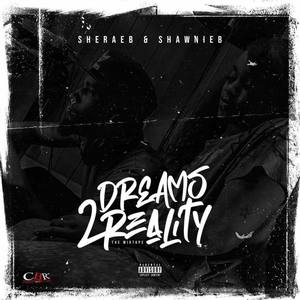 Dreams 2 Reality (Reloaded)