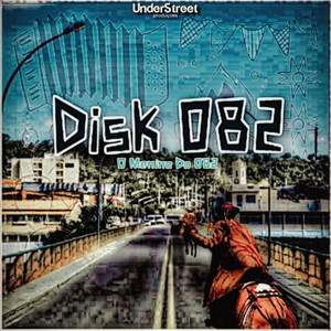 Disk 082 (Explicit)