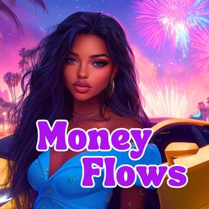 Money Loves Me-Music to Manifest