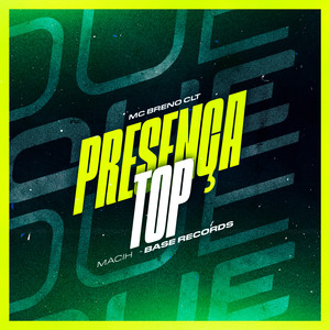 Presença Top (Explicit)
