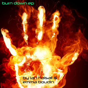 Burn Down - EP