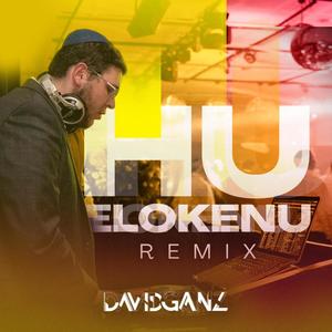 Hu Elokenu (feat. Yishai Revivo) [Extended Remix]