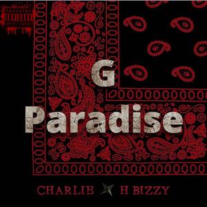 G Paradise 1.0 (feat. H Bizzy) [Explicit]