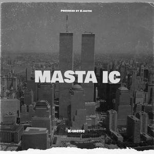 MASTA I.C.(feat. Mic Geronimo) (K-iactic Version)