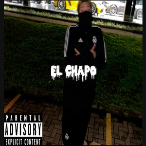 El Chapo (Explicit)