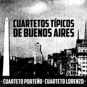 Cuartetos Típicos de Buenos Aires