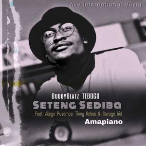 Seteng Sediba (feat. Tinny Rebee, Kilego Pusompe & Savage Kid)