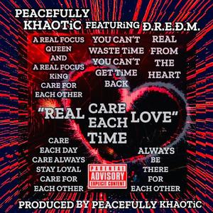 Care Each Time (Real Love) (feat. DreDm) [Explicit]