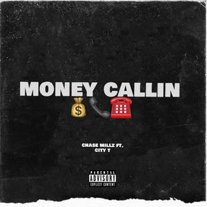 MONEY Callin' (Explicit)