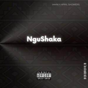 NguShaka (Explicit)