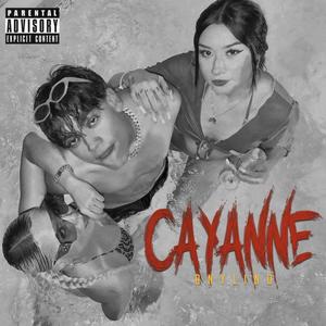 Cayanne (Explicit)