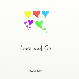 Love and Go