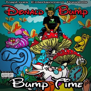 Donald Bump - Bump Time (Explicit)