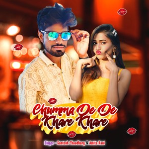 Chumma De De Khare Khare