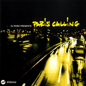 DJ Rork Presents Paris Calling