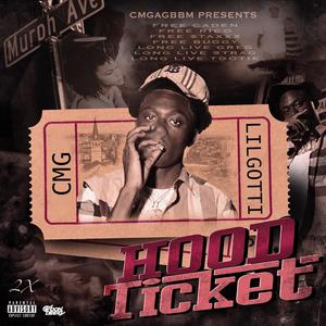 Hood Ticket (Explicit)