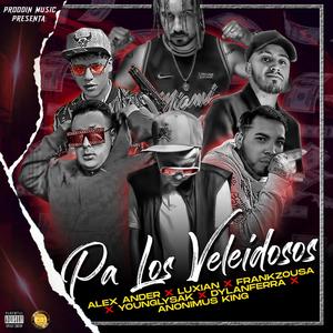 Veleidoso(feat. Younglysak, Frank Zousa & Anonimus Kiing)