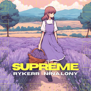 Supreme (feat. Nina.lony)