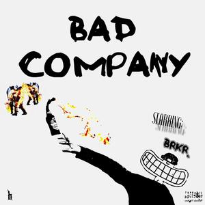 BAD COMPANY (Explicit)