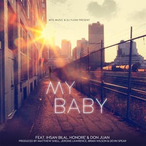 My Baby (MTS Music & DJ Flexx Present)