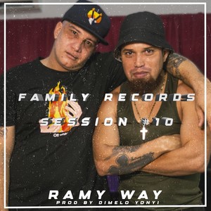 Ramy Way: Family Records Session #10