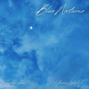 Blue Nocturne (feat. Yearim Leslie Yi)