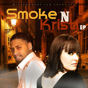 Smoke N Kristi - EP (Explicit)