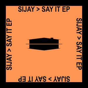 Say It EP