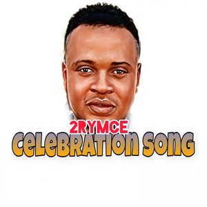 Celebration Song