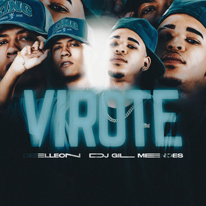 Virote (Explicit)