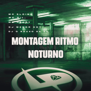 Montagem Ritmo Noturno (Explicit)