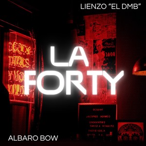 LA FORTY (Remix|Explicit)