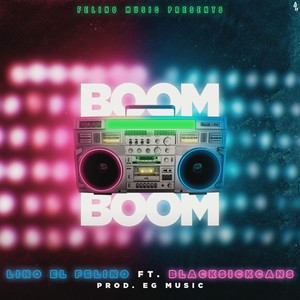 Boom Boom (feat. BlackSickCans)