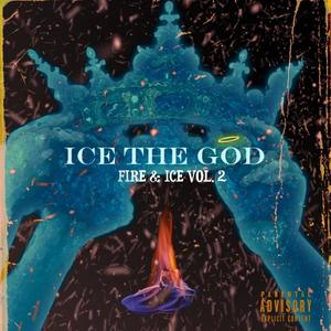 Fire And Ice, Vol. 2 (Explicit)