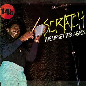 Scratch The Upsetter Again