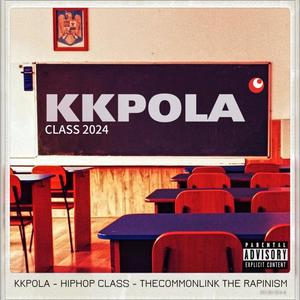 Hiphop Class (Explicit)