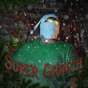 Super Grinch