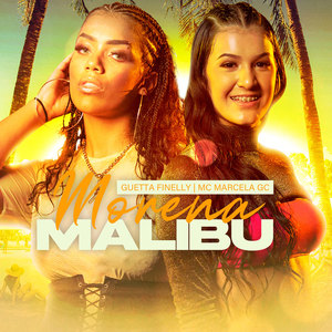 Morena Malibu (Explicit)