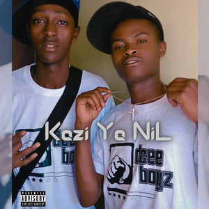 Kazi Ya Nil (Explicit)