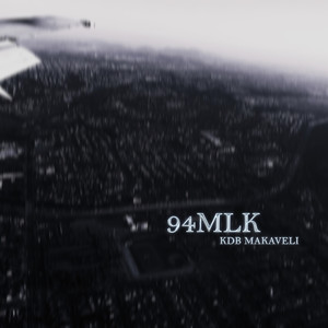 94MLK (Explicit)