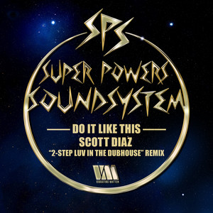 Do It Like This (Scott Diaz 