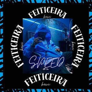 Feiticeira Speed