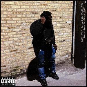 My World (feat. Chill God) (Explicit)