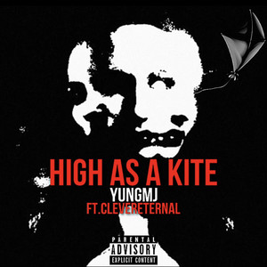 High As A Kite (Explicit)